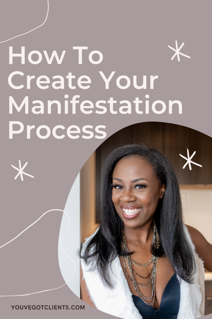 how to create your manifestation process