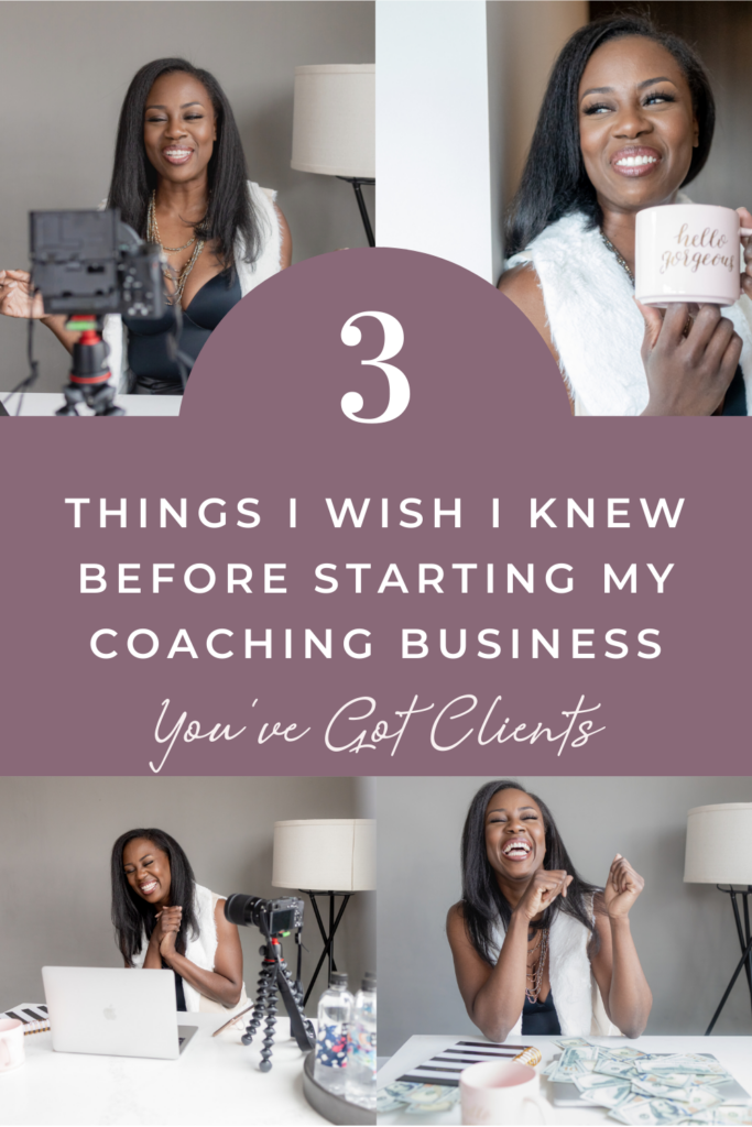Three Things I Wish I Knew Before Starting My Coaching Business