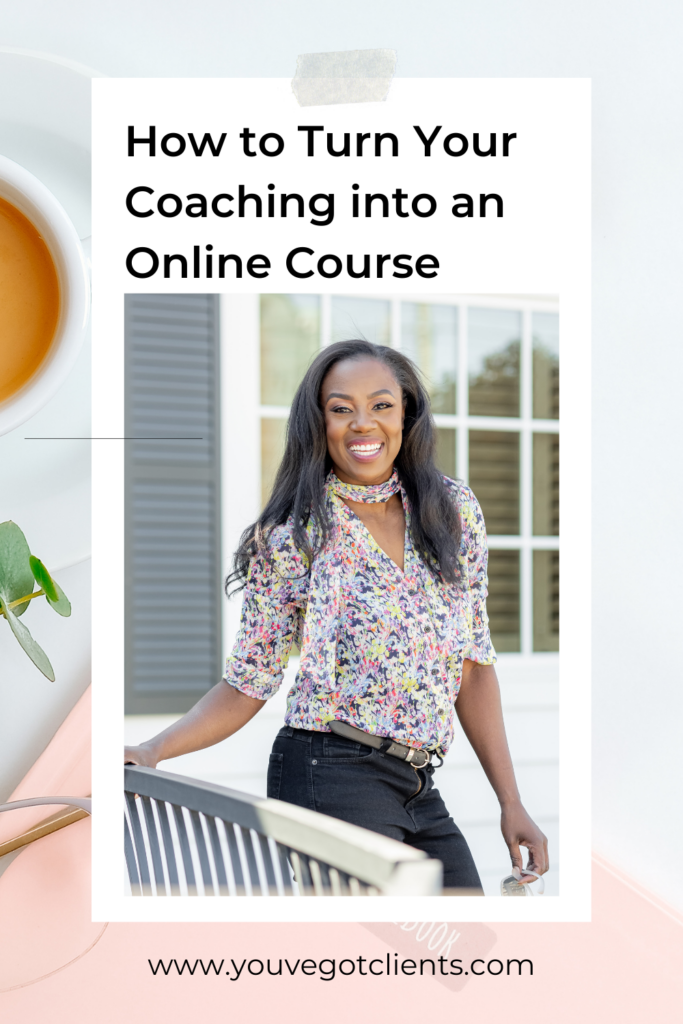 How to Turn Your Coaching into an Online Course