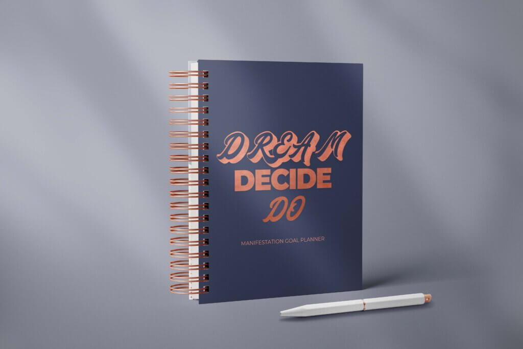 dream decide do manifestation journal